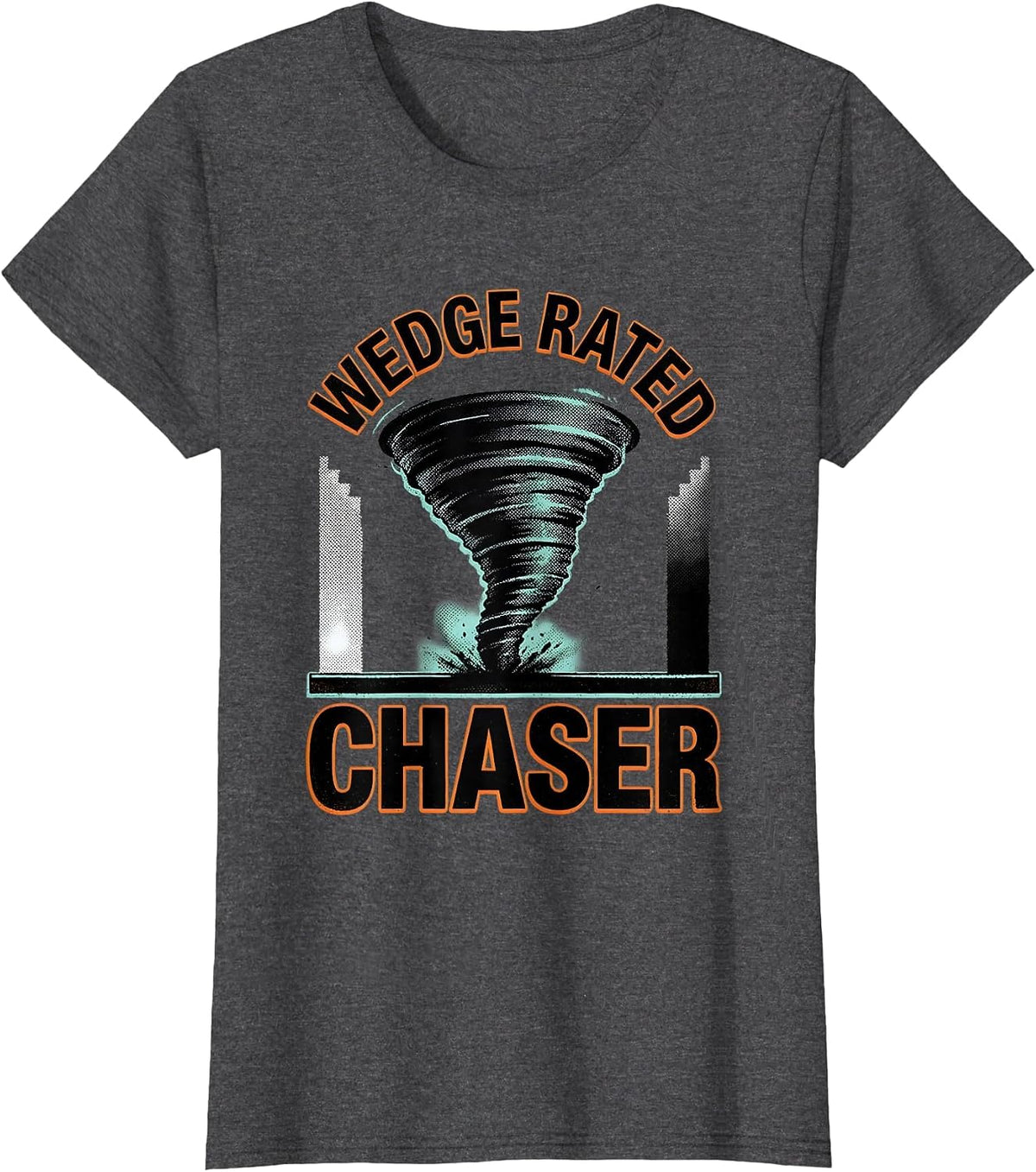 Women's Wedge Rated Chaser Funny Storm Chaser Tornado Enthusiast T-Shirt - Dark Heather Grey