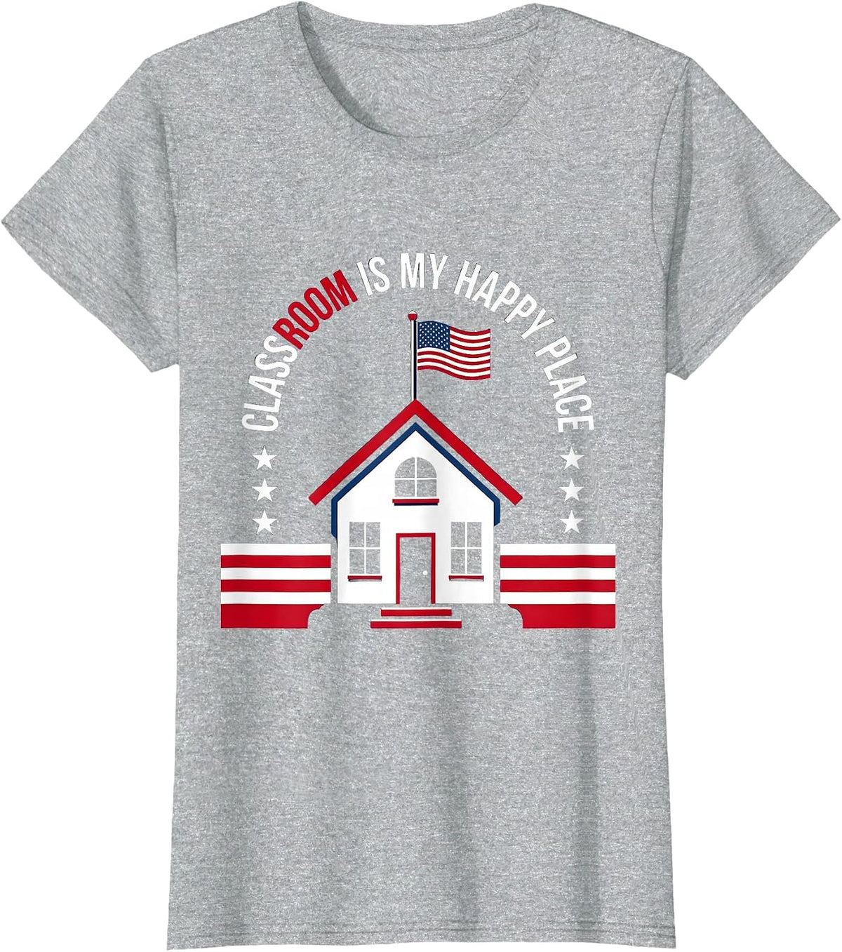 Classroom Is My Happy Place 4th Grade Teacher T-Shirt - Heather Grey