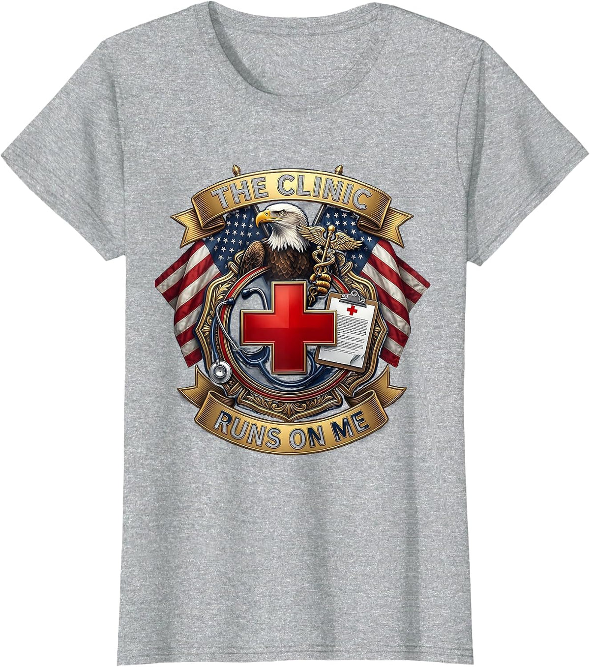 The Clinic Runs On Me Medical Assistant Design T-Shirt - Heather Grey