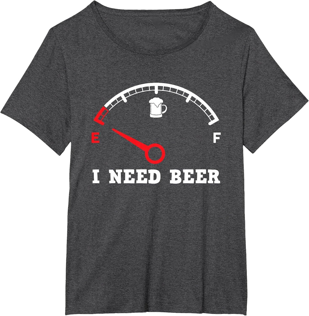 I Need Beer Fuel Gauge - Funny Drinking Empty Tank Meter T-Shirt - Dark Heather Grey