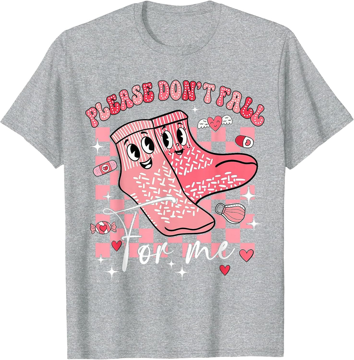 Nurse Valentine Non Slip Socks Please Don't Fall for Me T-Shirt - Heather Grey