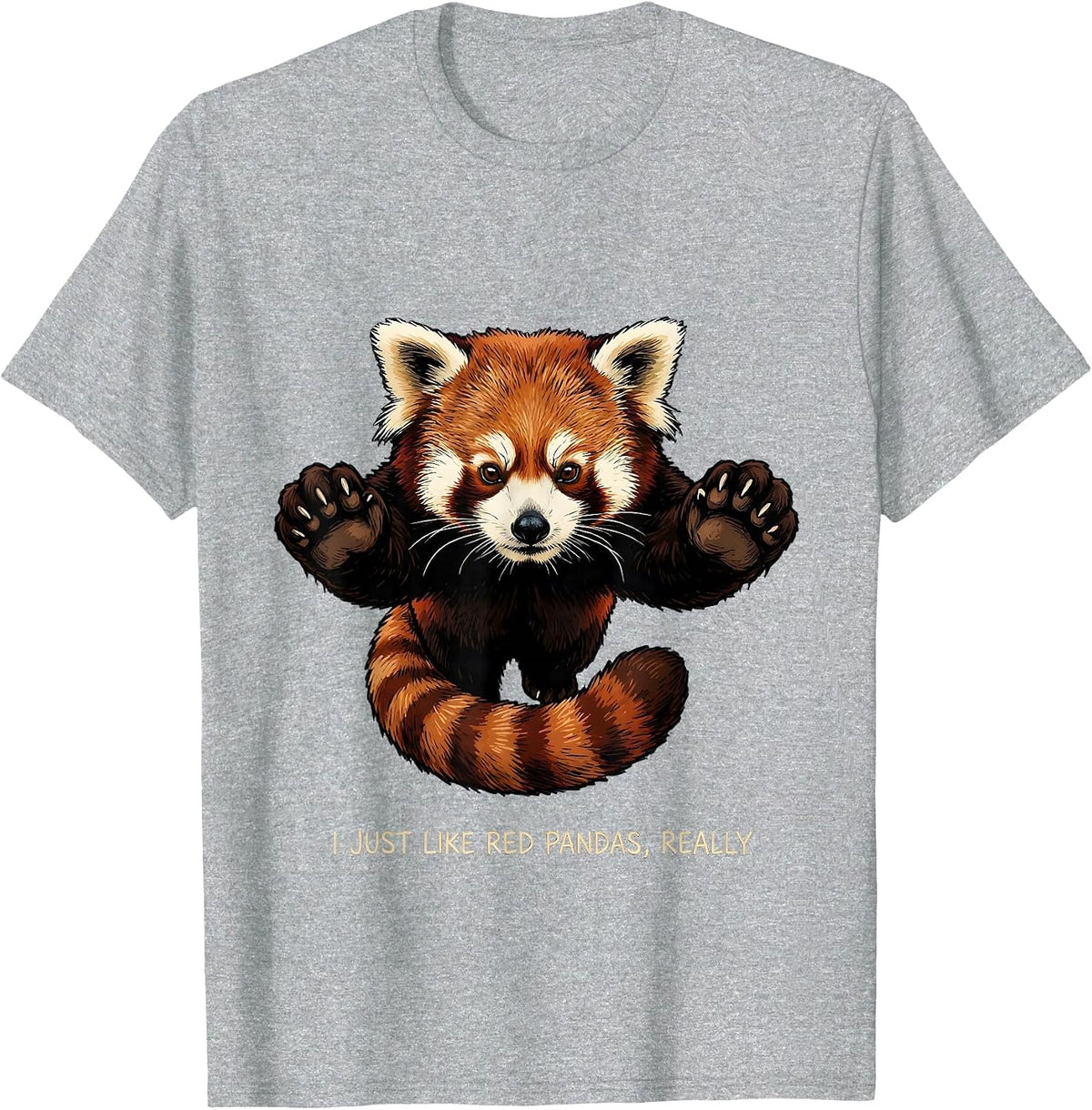 Men's I Just Like Red Pandas, Really Cute Animal Lover Gift T-Shirt - Heather Grey