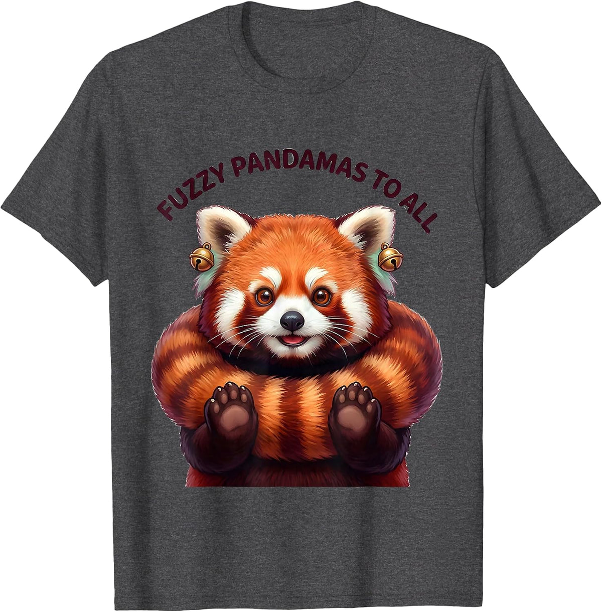Fuzzy Pandamas To All Cute Kawaii Red Panda Lover Gift T-Shirt - Dark Heather Grey