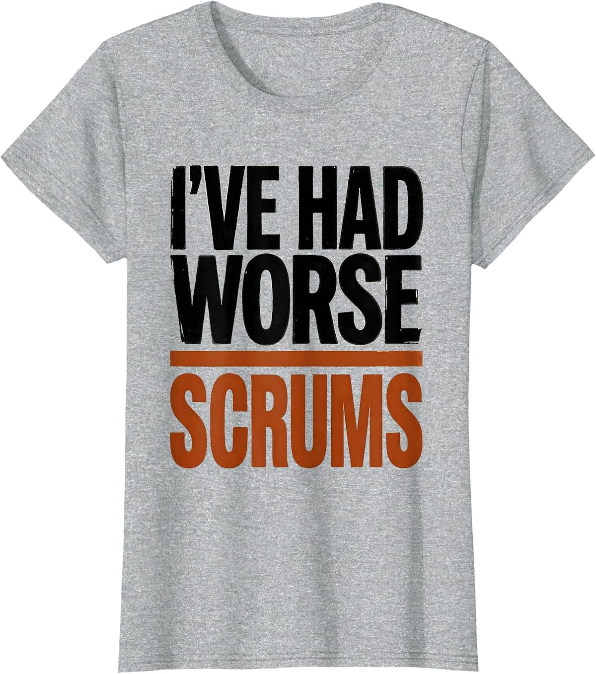 I've Had Worse Scrums Funny Rugby Player Coach Fan Vintage T-Shirt - Heather Grey