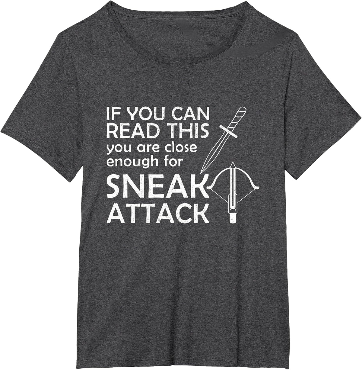 Close Enough for Sneak Attack Thief Dagger RPG Tabletop D20 T-Shirt - Dark Heather Grey