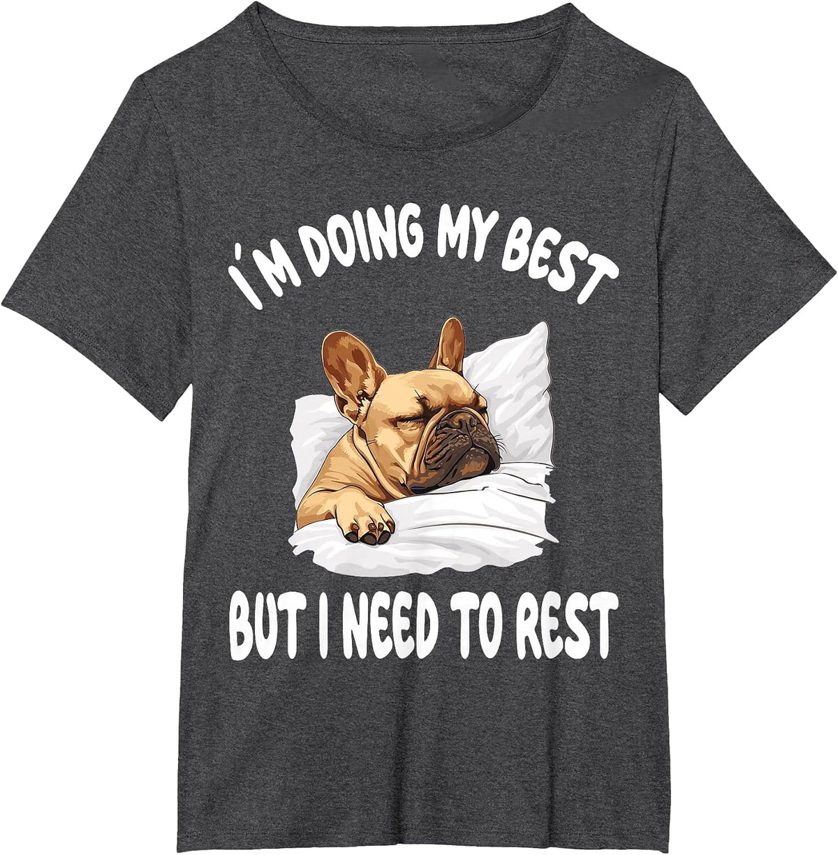 French Bulldog Frenchie Dog Pajamas Sleeping Napping T-Shirt - Dark Heather Grey