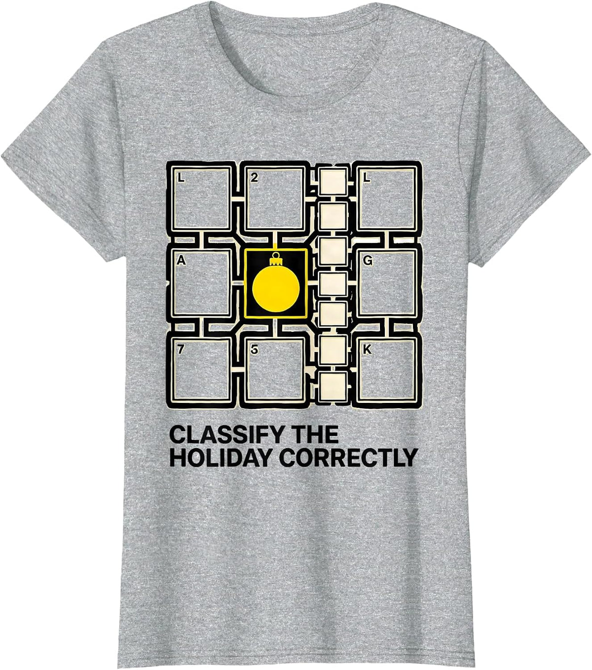 Classify The Holiday Correctly Funny Math Teacher Christmas T-Shirt - Heather Grey