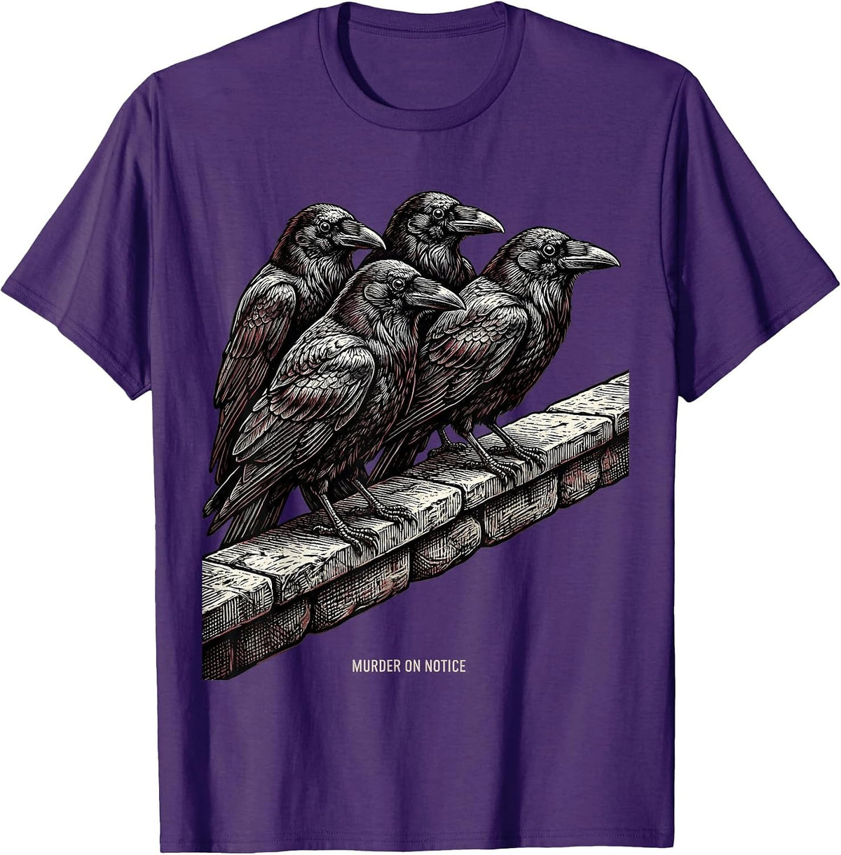 Murder On Notice Dark Humor Crow Raven Bird Lover Gothic T-Shirt - Purple
