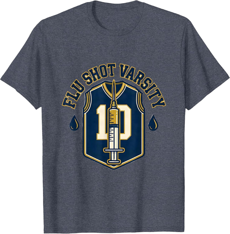 Flu Shot Varsity Funny Nurse Doctor Healthcare Worker Humor T-Shirt - Heather Blue