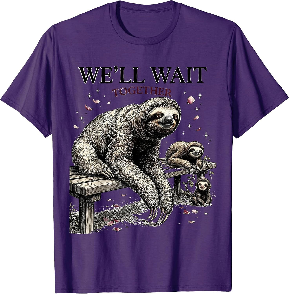 Men's We'll Wait Together Funny Sloth Lover Animal Humor T-Shirt - Purple