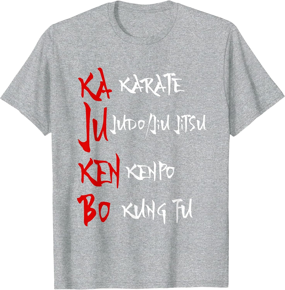 Great Kajukenbo Fighting Karate Judo Kenpo Kung Fu T-Shirt - Heather Grey