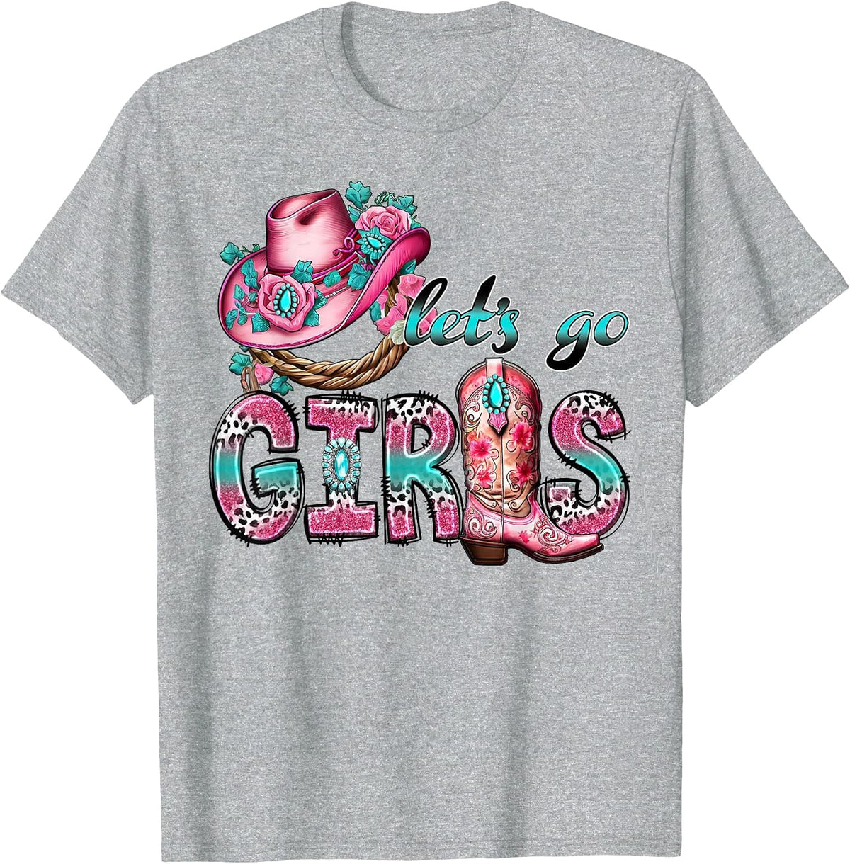 Let's Go Girls Western Rodeo Cowgirls Bachelorette Party T-Shirt - Heather Grey