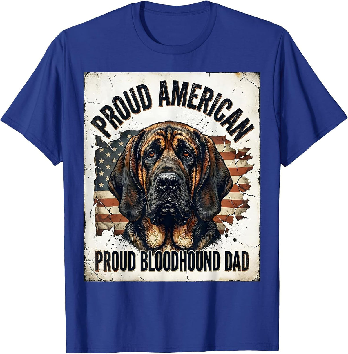 Men's Proud American, Proud Bloodhound Dad Distressed Patriotic T-Shirt - Royal Blue