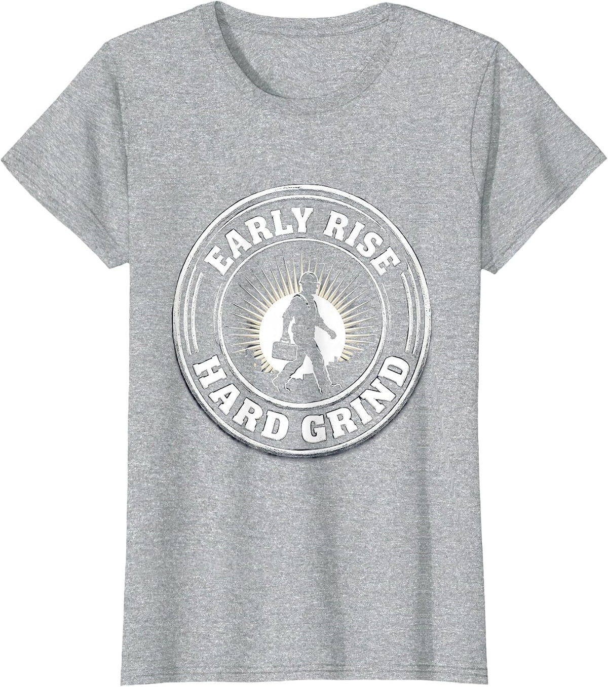 Early Rise Hard Grind Blue Collar Work Design T-Shirt - Heather Grey