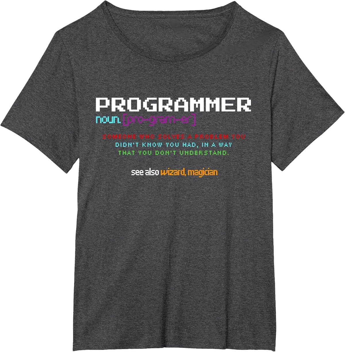 Programmer Debugging Definition Funny IT Developer Coding T-Shirt - Dark Heather Grey