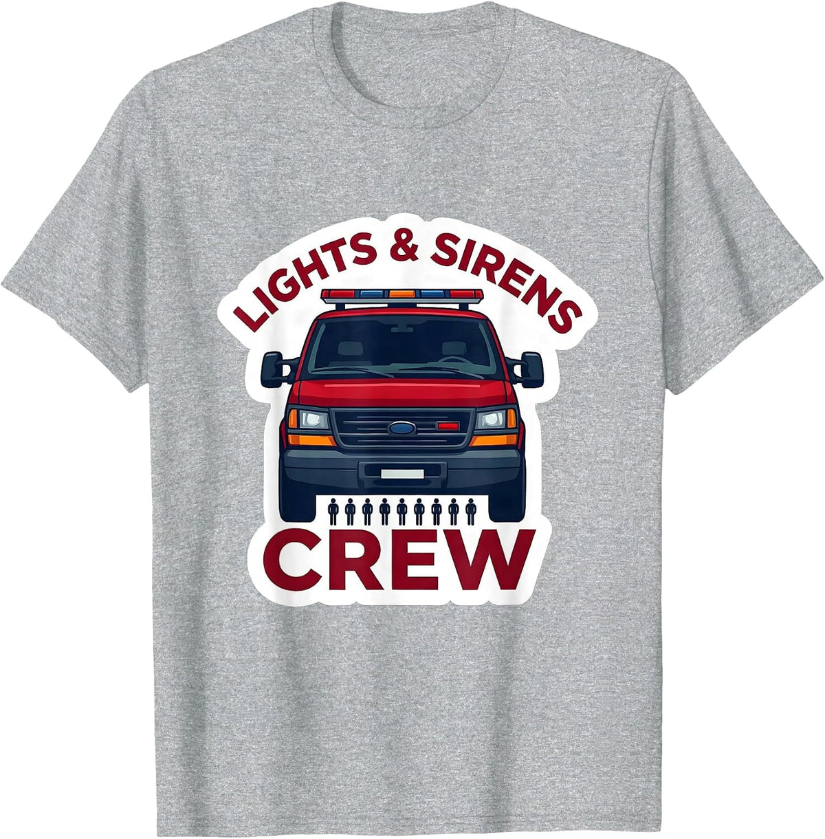 Men's Lights & Sirens Crew EMS Paramedic EMT Off-Duty Humor T-Shirt - Heather Grey