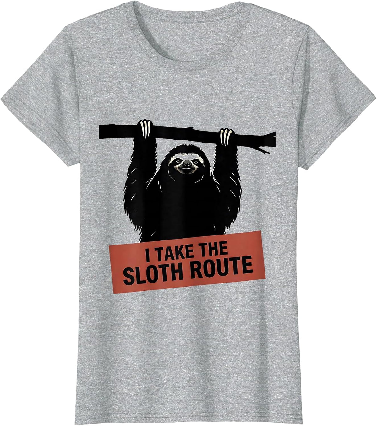 I Take The Sloth Route Funny Sloth Lover Animal Humor Gift T-Shirt - Heather Grey