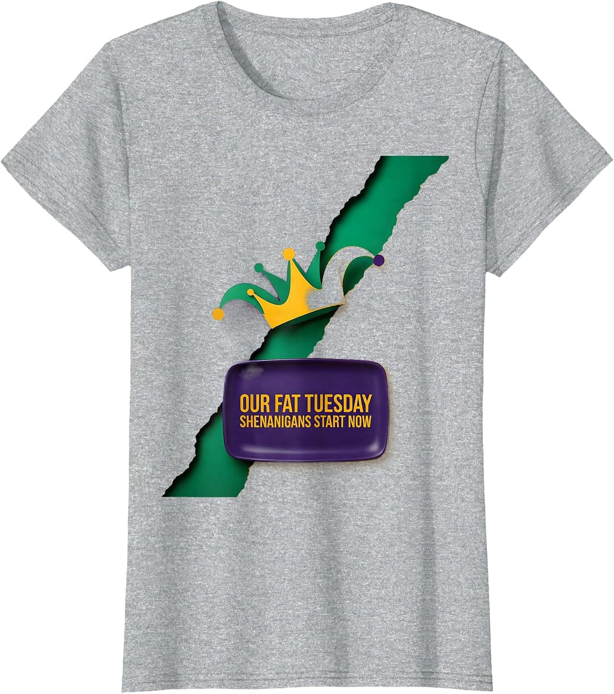 Women's Our Fat Tuesday Shenanigans Start Now Mardi Gras Party Humor T-Shirt - Heather Grey