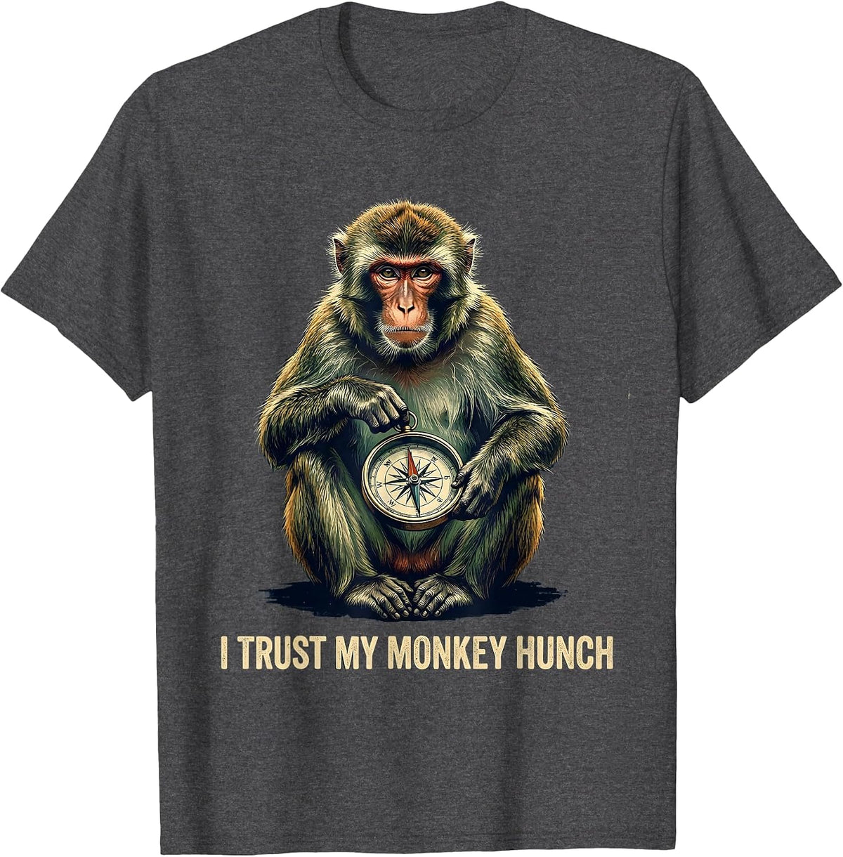 Men's I Trust My Monkey Hunch Vintage Funny Monkey Meme Humor T-Shirt - Dark Heather Grey