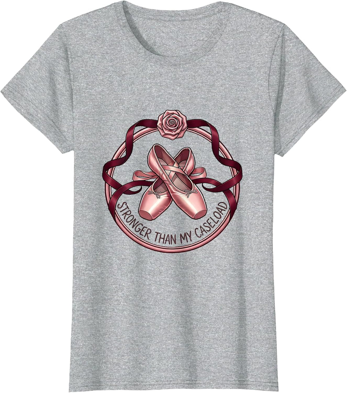 Stronger Than My Caseload Social Worker Design T-Shirt - Heather Grey