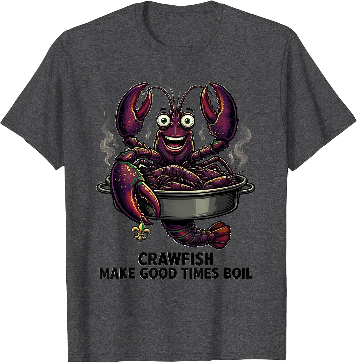 Men's Crawfish Make Good Times Boil Cartoon Mardi Gras Party T-Shirt - Dark Heather Grey