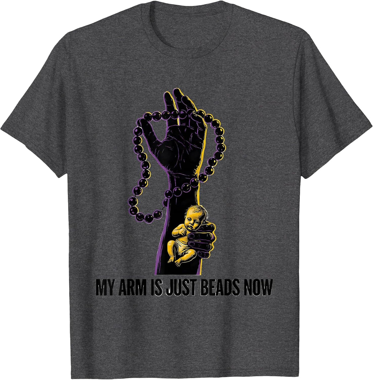 Men's My Arm Is Just Beads Now Festive Mardi Gras Carnival Party T-Shirt - Dark Heather Grey