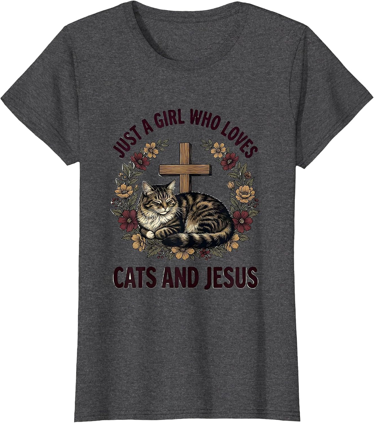 Women's Just A Girl Who Loves Cats And Jesus Cute Cat Lover Faith T-Shirt - Dark Heather Grey