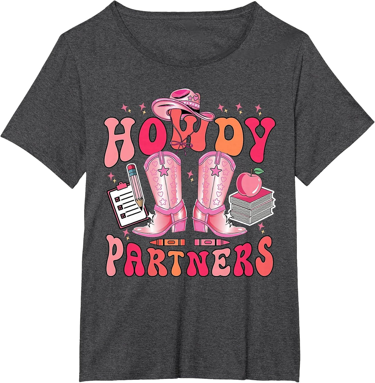 Cowgirl Teacher Howdy Partners Boots Back to School Rodeo T-Shirt - Dark Heather Grey