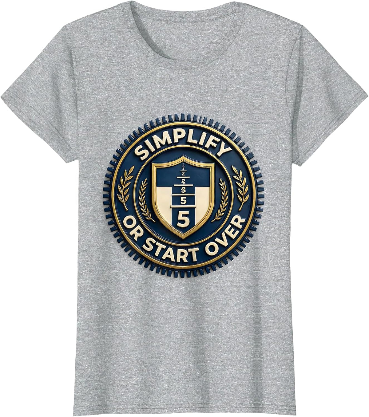 Women's Simplify Or Start Over Funny Math Teacher Humor STEM Gift T-Shirt - Heather Grey