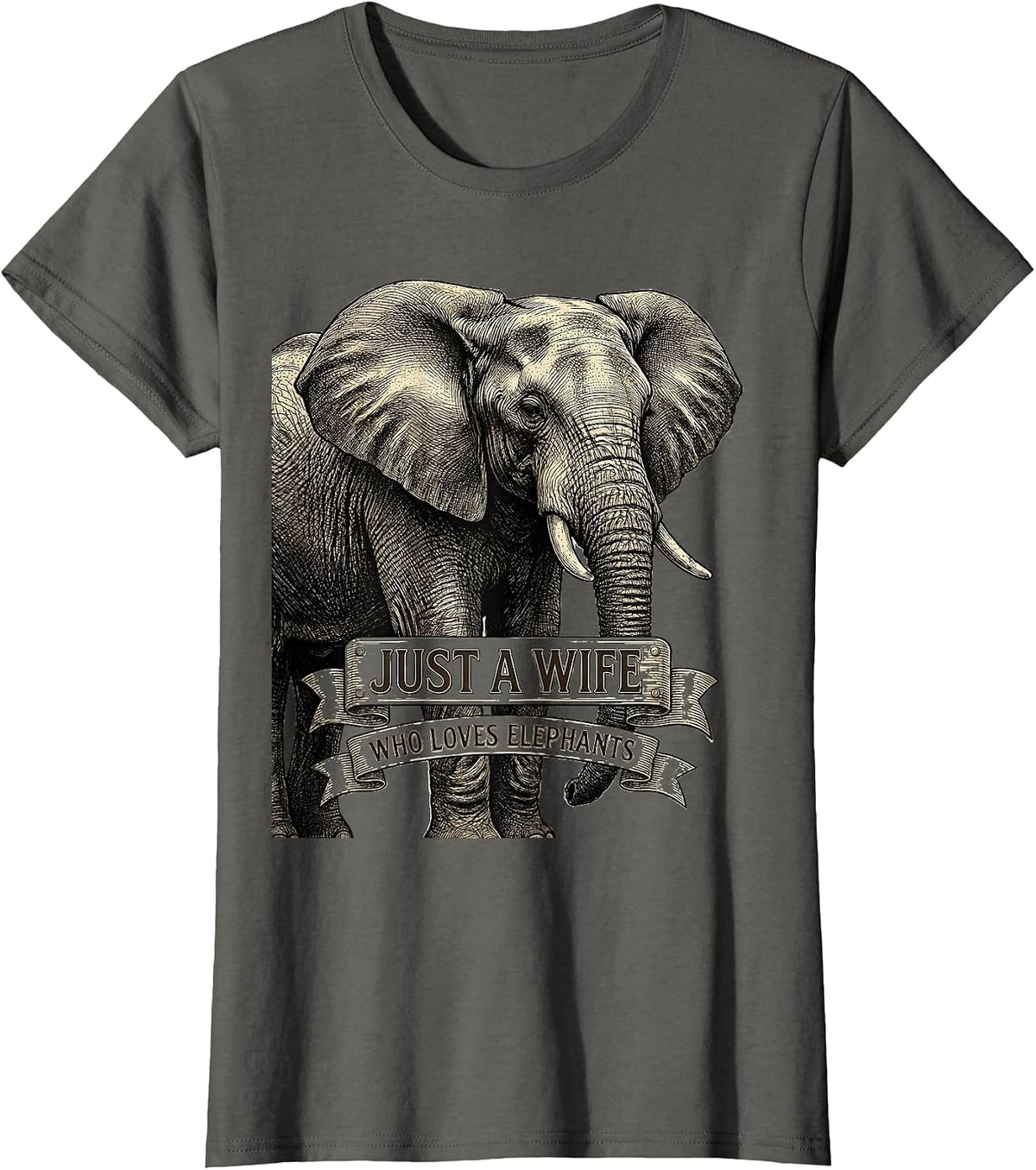 Women's Just A Wife Who Loves Elephants Cute Elephant Lover Animal T-Shirt - Asphalt Grey