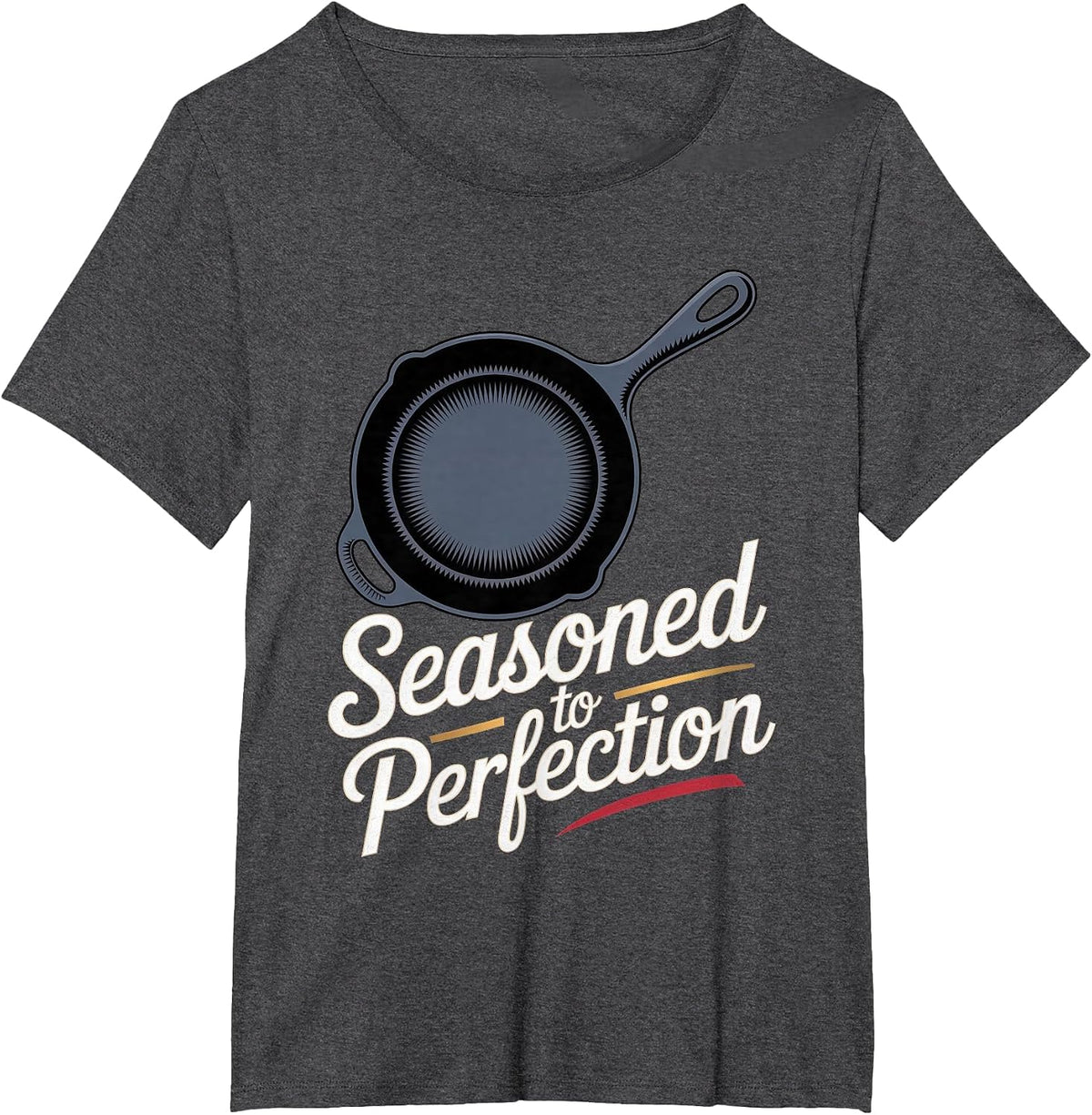 Cast Iron Skillet: Seasoned to Perfection T-Shirt - Dark Heather Grey