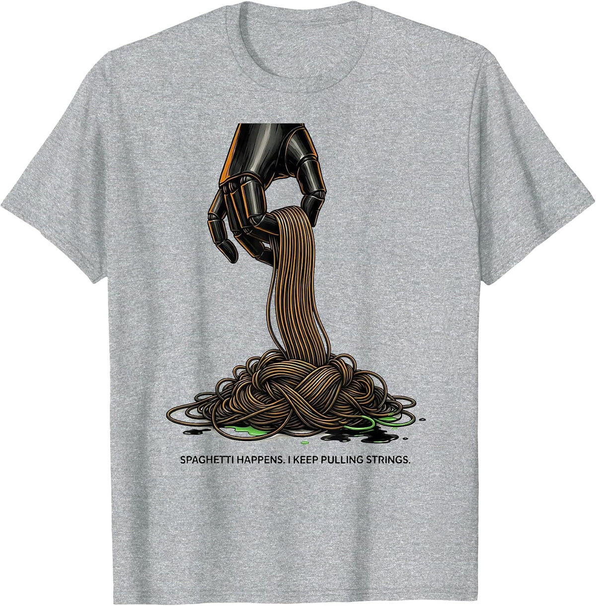 Men's Spaghetti Happens. I Keep Pulling Strings Funny 3D Printing T-Shirt - Heather Grey