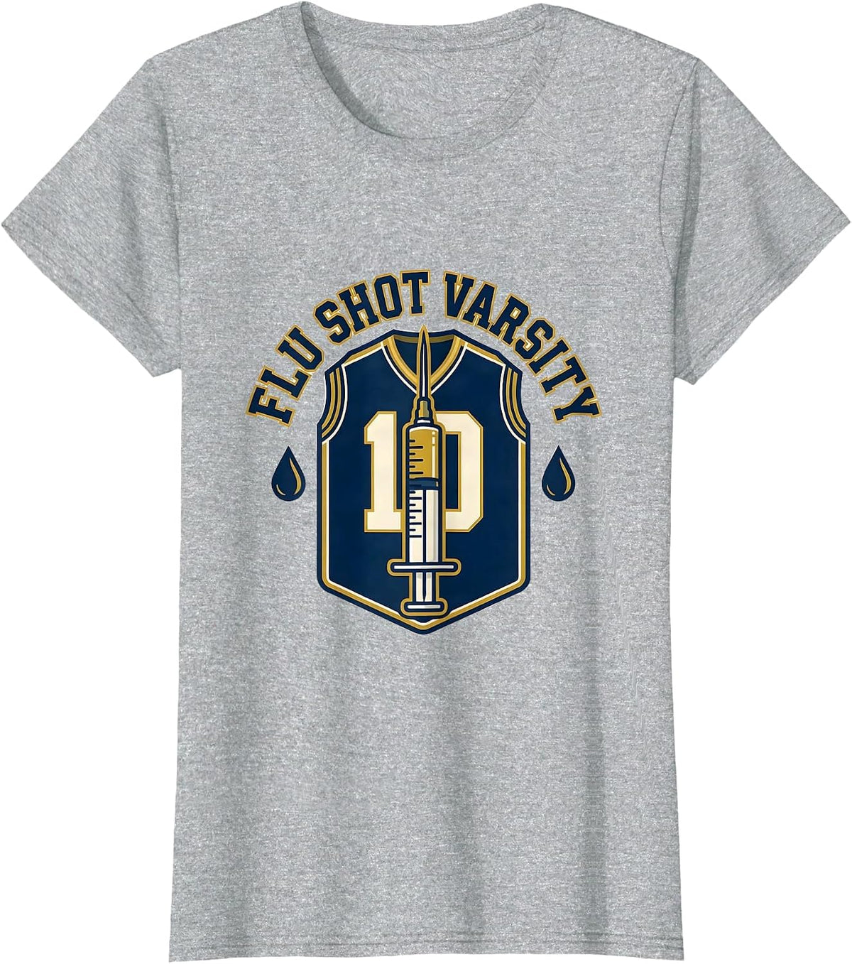 Flu Shot Varsity Funny Nurse Doctor Healthcare Worker Humor T-Shirt - Heather Grey