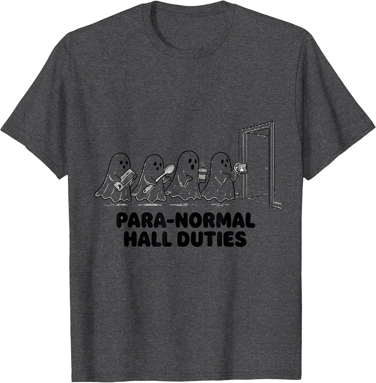 Para-Normal Hall Duties Funny SPED Paraprofessional T-Shirt - Dark Heather Grey