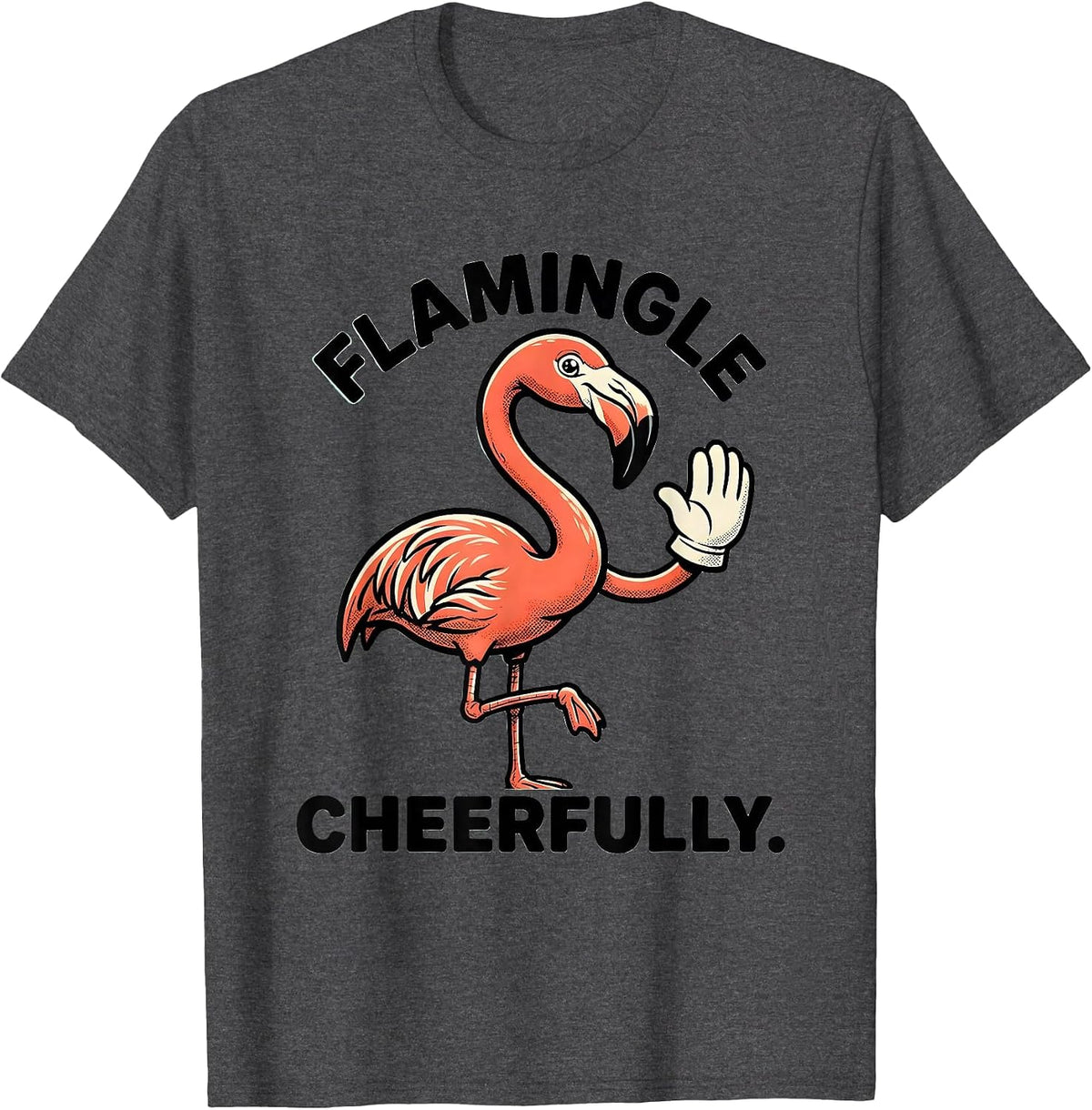 Flamingle Cheerfully Retro Cartoon Pink Flamingo Funny T-Shirt - Dark Heather Grey