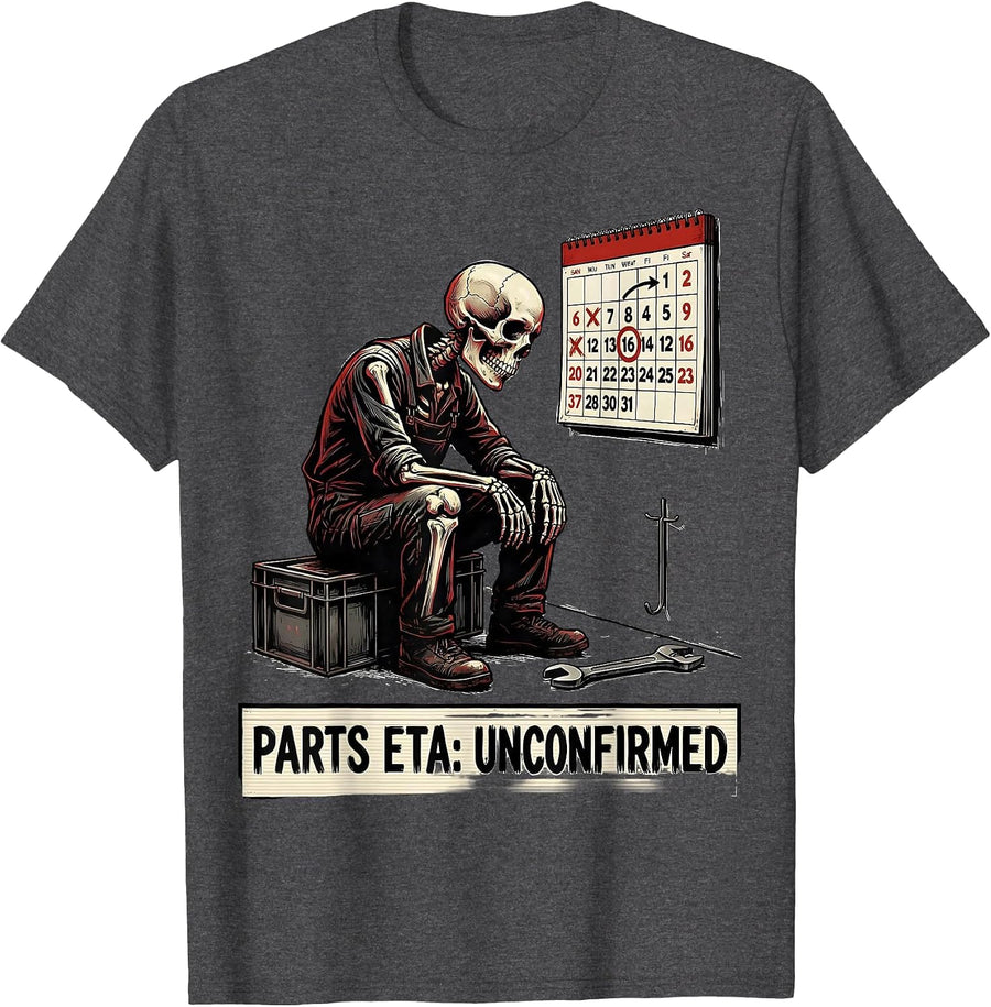 Men's Parts ETA: Unconfirmed Funny Skeleton Mechanic Auto Repair T-Shirt - Dark Heather Grey