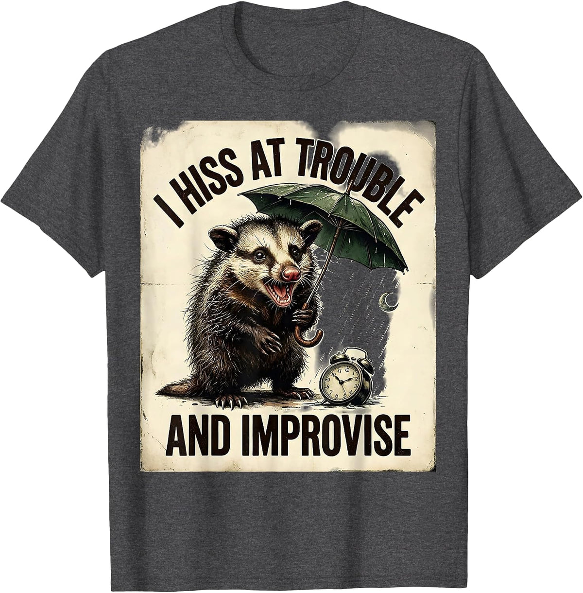 Men's I Hiss At Trouble And Improvise Vintage Opossum Meme Humor T-Shirt - Dark Heather Grey