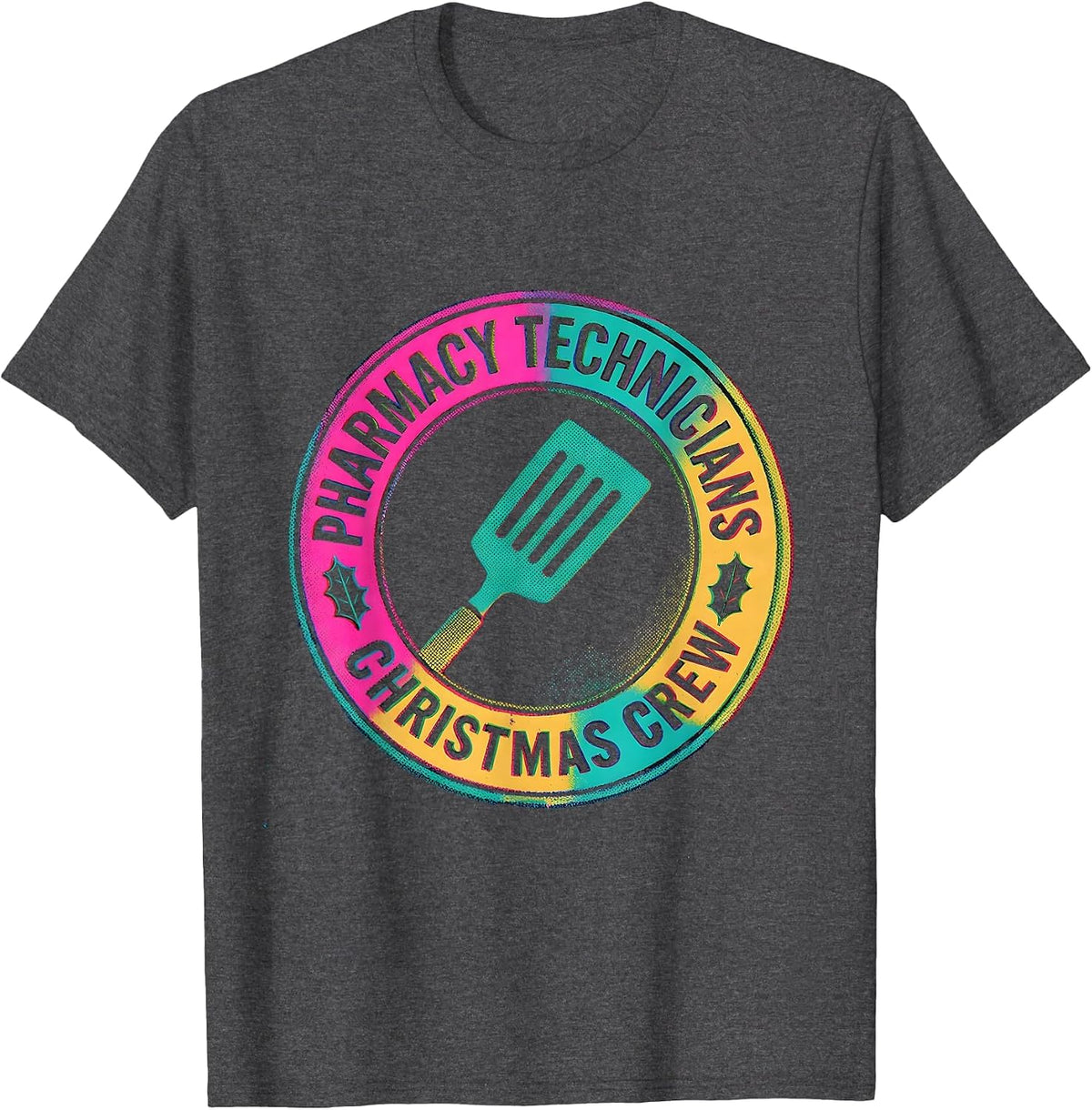 Men's Pharmacy Technicians Christmas Crew Funny Pharmacy Tech T-Shirt - Dark Heather Grey