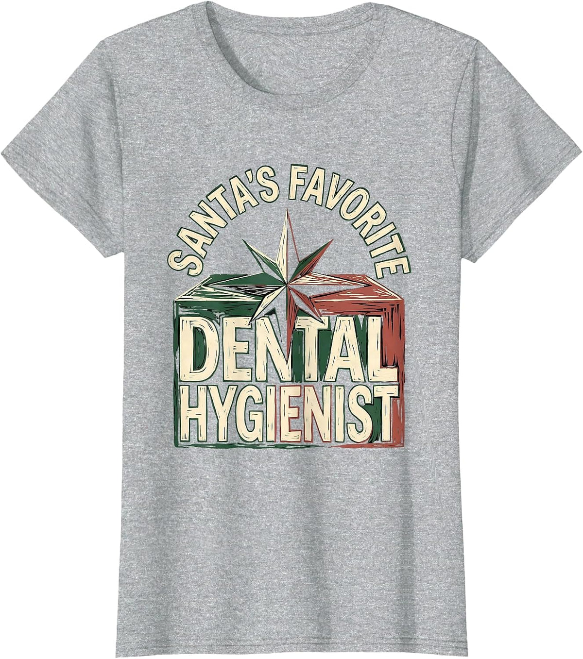 Women's Santa's Favorite Dental Hygienist Funny Occupation Christmas T-Shirt - Heather Grey