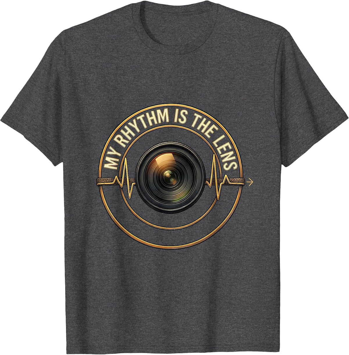 My Rhythm Is The Lens Photography Photographer Hobby Passion T-Shirt - Dark Heather Grey