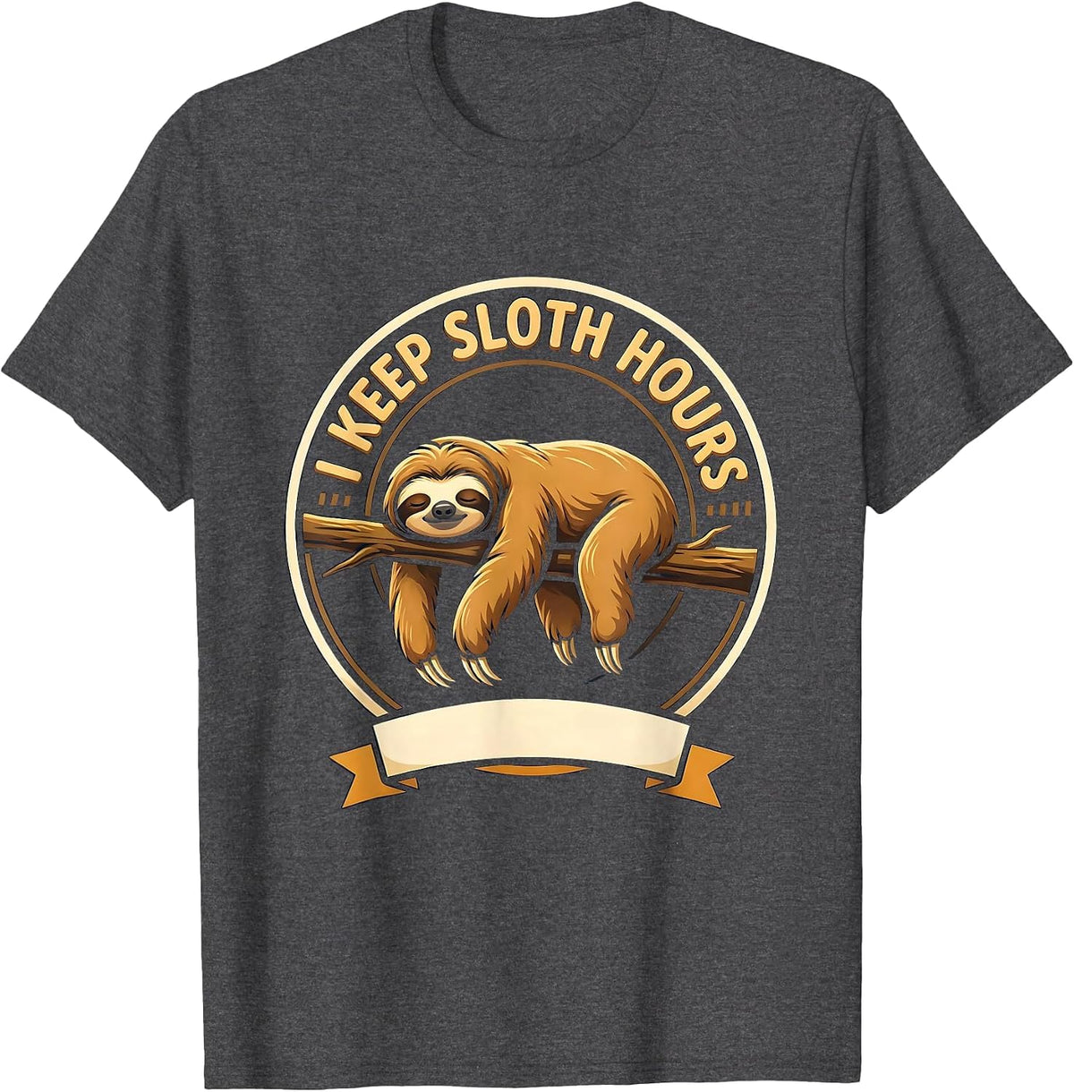 I Keep Sloth Hours Funny Sloth Lover Gift T-Shirt - Dark Heather Grey