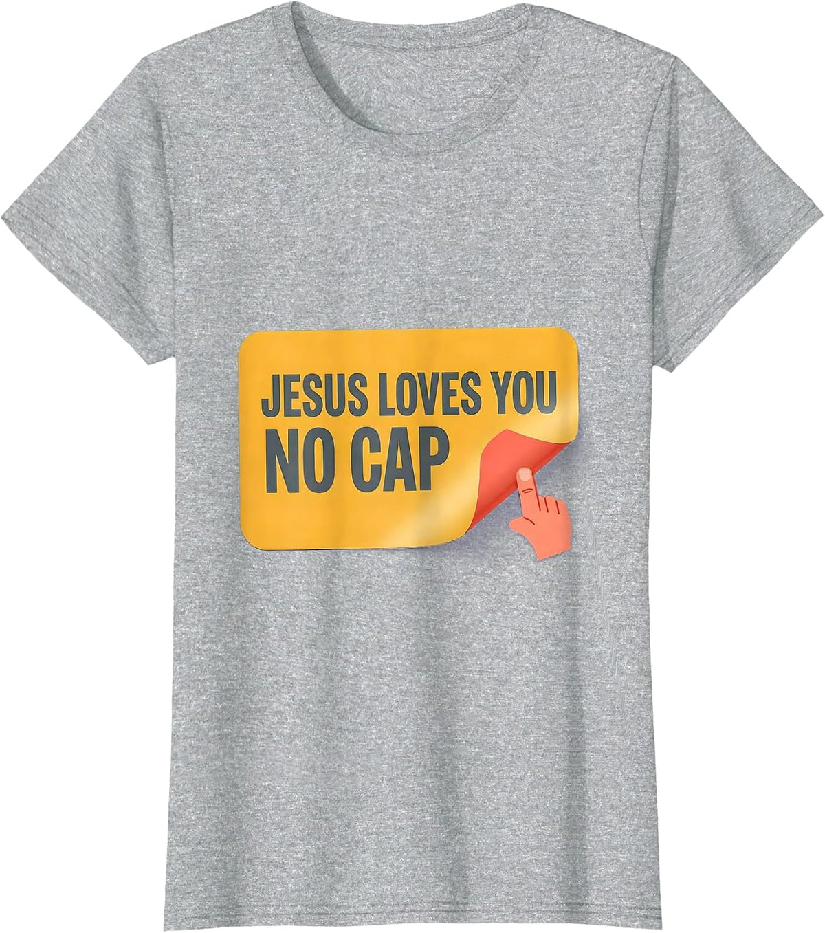Jesus Loves You, No Cap Funny Christian Believer Faith Humor T-Shirt - Heather Grey