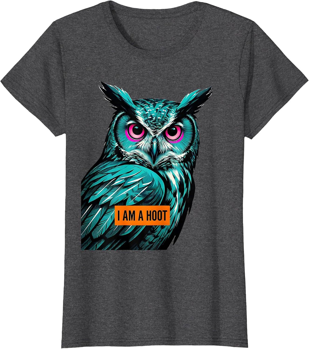 Women's I Am A Hoot Risograph Owl Lover Bird Enthusiast Humor T-Shirt - Dark Heather Grey