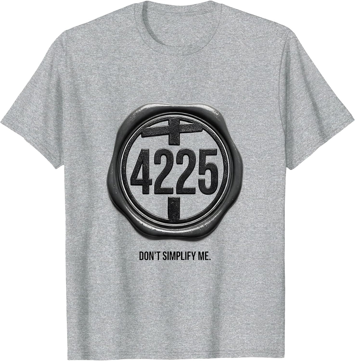 Men's √4225 Don't Simplify Me Math Teacher Birthday Gift T-Shirt - Heather Grey
