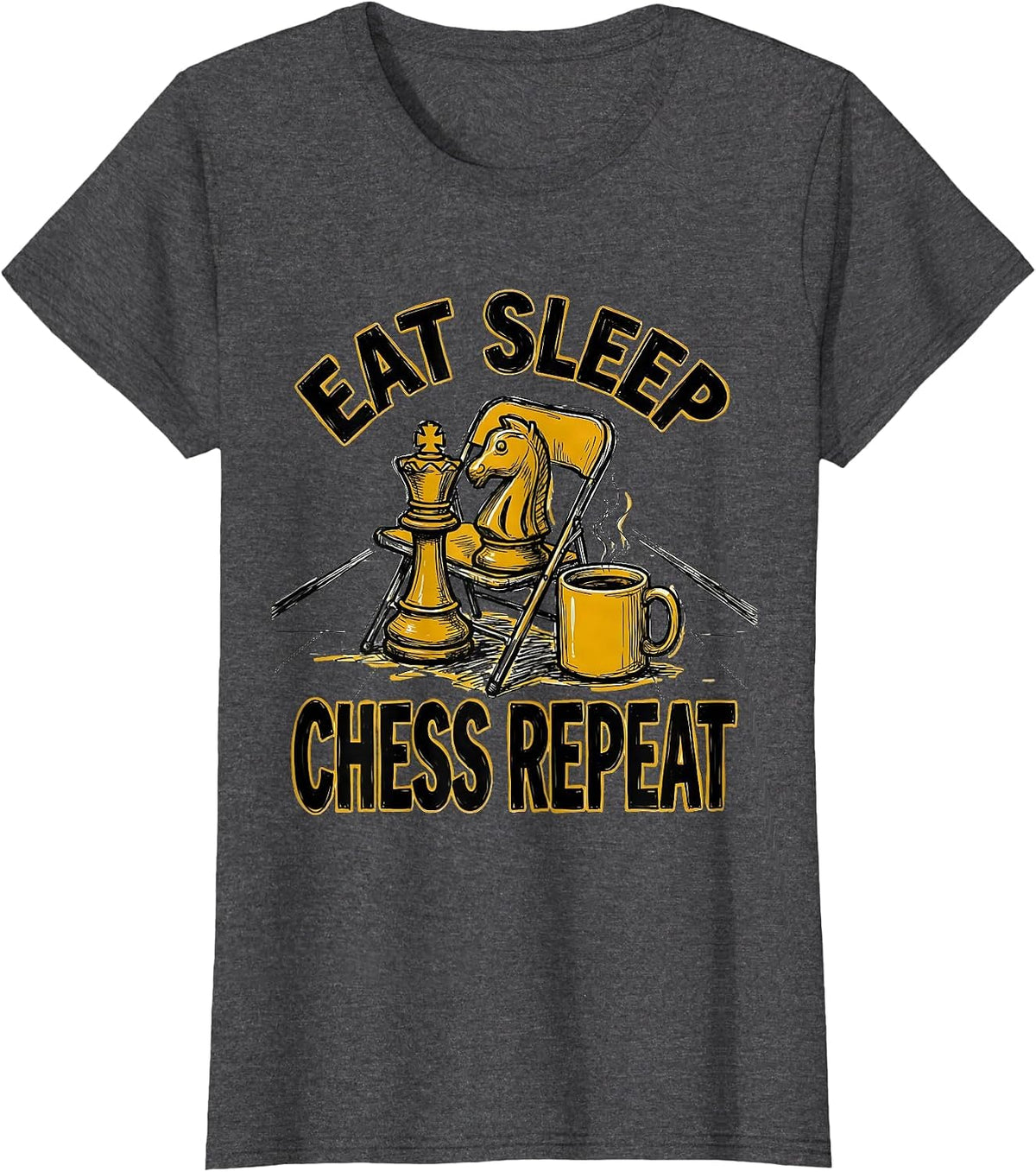 Women's Eat Sleep Chess Repeat Funny Chess Lover Gamer Humor T-Shirt - Dark Heather Grey