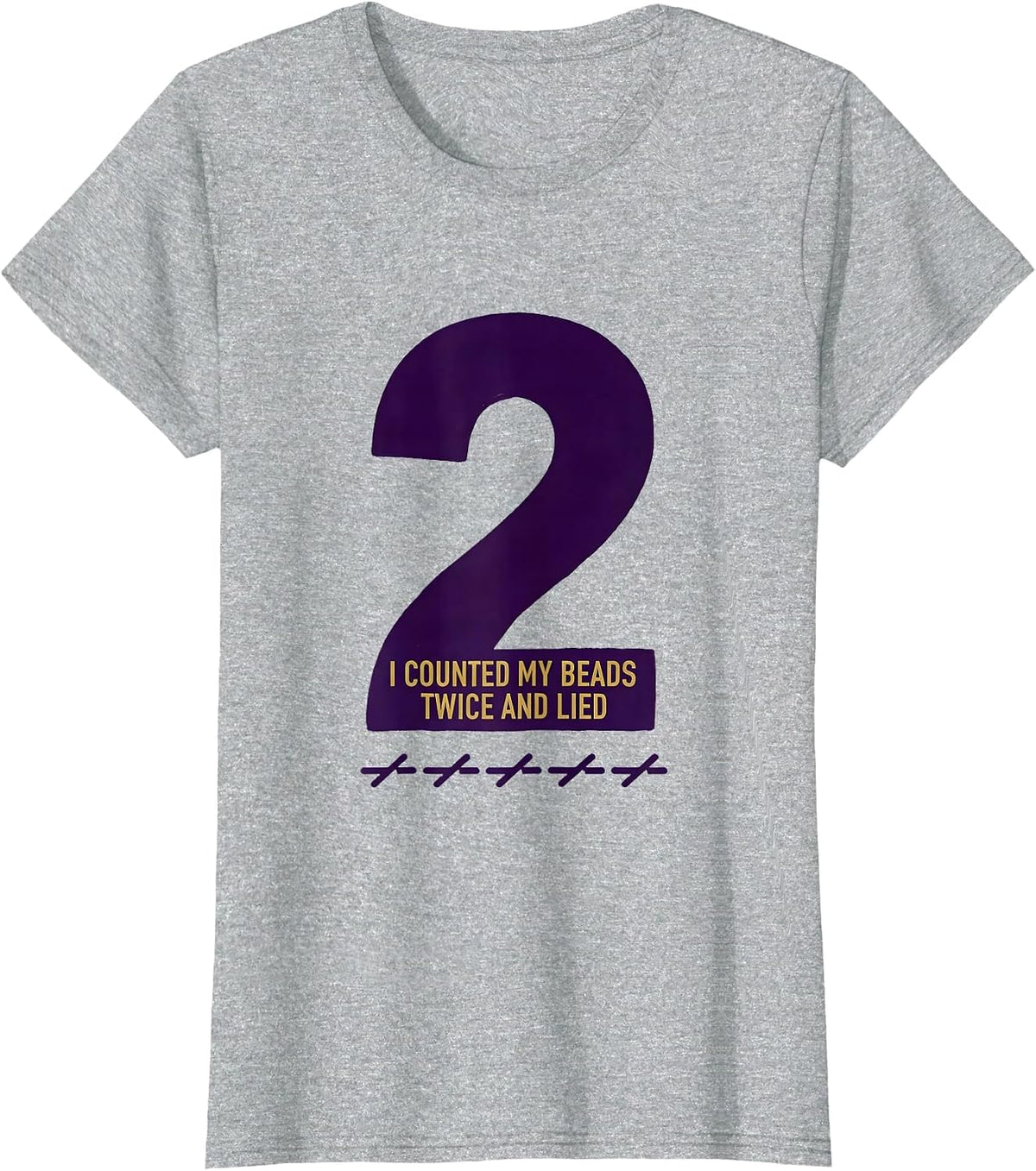I Counted My Beads Twice And Lied Funny Mardi Gras Carnival T-Shirt - Heather Grey