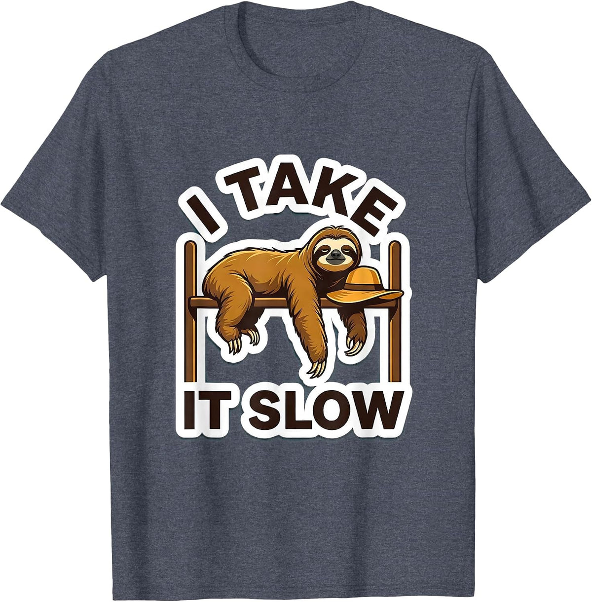 I Take It Slow Funny Sloth Lover Animal Humor Gift T-Shirt - Heather Blue