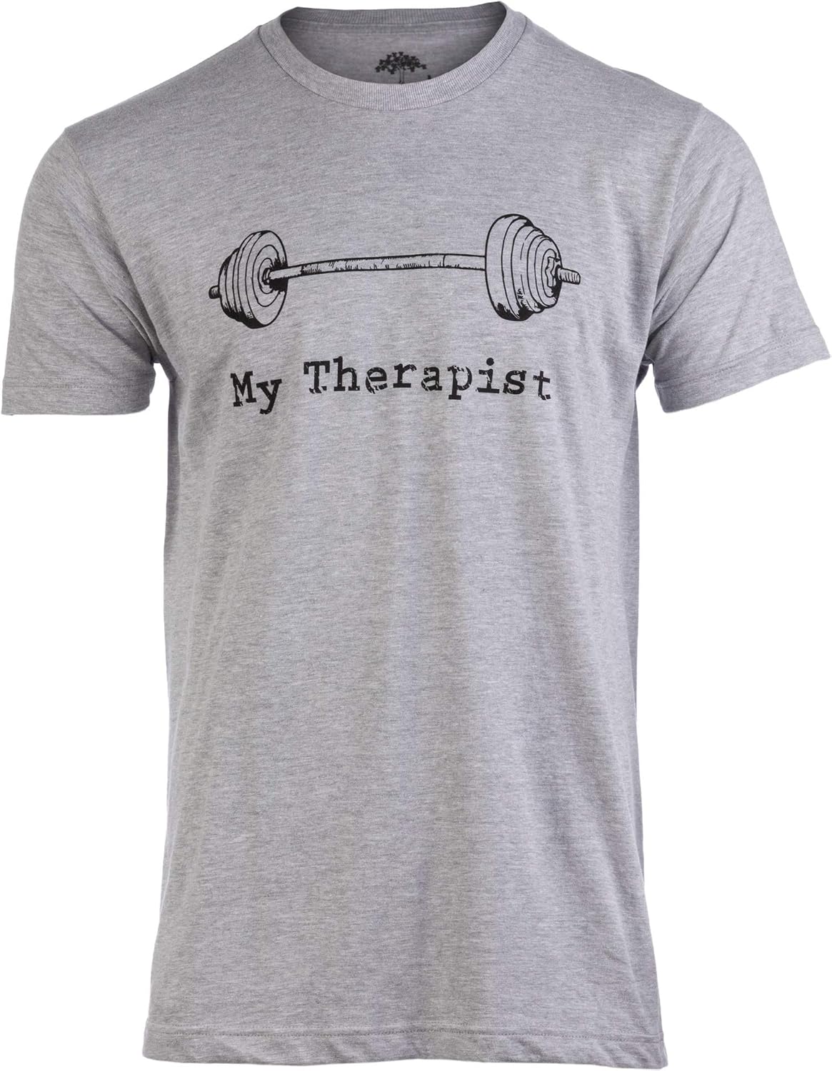 My Therapist (Barbell) | Funny Workout Working Out Weight Lifting Lifter Joke Man T-Shirt - Vintage Grey