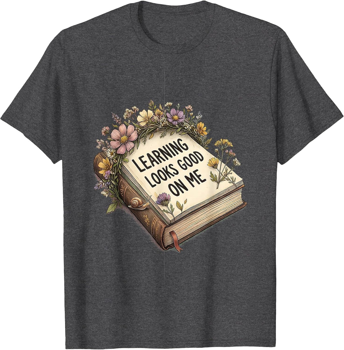 1st Grade Learning Looks Good On Me Girls Design T-Shirt - Dark Heather Grey