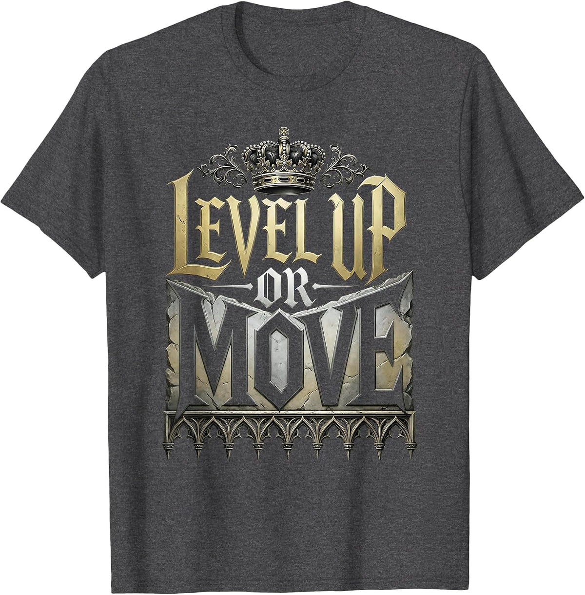 Men's Level Up or Move Boss Mindset Graphic Design T-Shirt - Dark Heather Grey